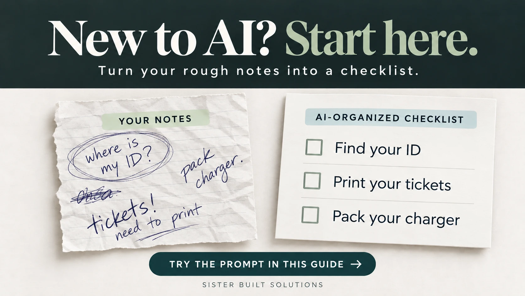 Messy handwritten packing notes beside an organized checklist containing the same tasks.